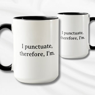 Mug Je Ponctue, donc je suis
