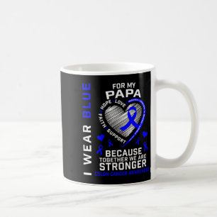 Mug Je Porte Du Bleu Pour Mon Papa Colon Cancer Sensib