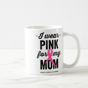 Mug Je Porte Du Rose Pour Ma Mère Sensibilisation Au C
