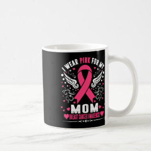 Mug Je Porte Le Rose Pour Ma Mère Pink Ribbon Cancer D