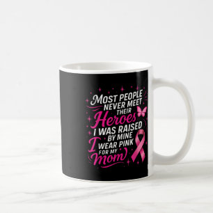 Mug Je Porte Le Rose Pour Ma Mère Soutien Cancer Du Se