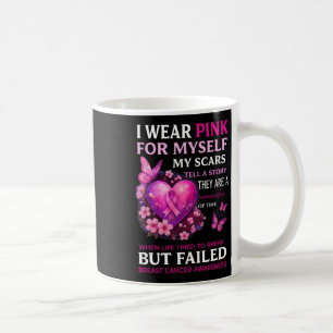 Mug Je Porte Le Rose Pour Moi Mes cicatrices Cancer Du