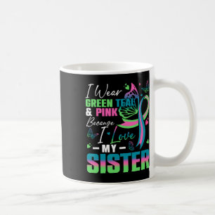 Mug Je Porte Le Rose Turquoise Vert Parce Que J'Aime M