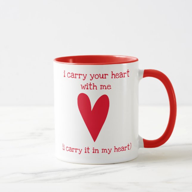 Mug Je porte ton coeur avec moi | Poème de E.E. Cummin (Droite)