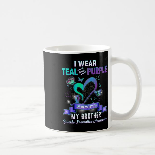 Mug Je Porte Turquoise Et Violet Pour Mon Frère Suicid (Droite)