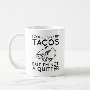 Mug Je Pourrais Abandonner Les Tacos