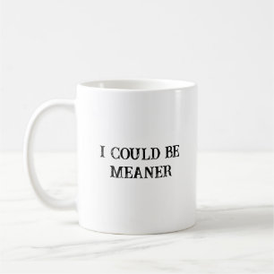 Mug Je Pourrais Être Sérieux Drôle Sarcastique Dire