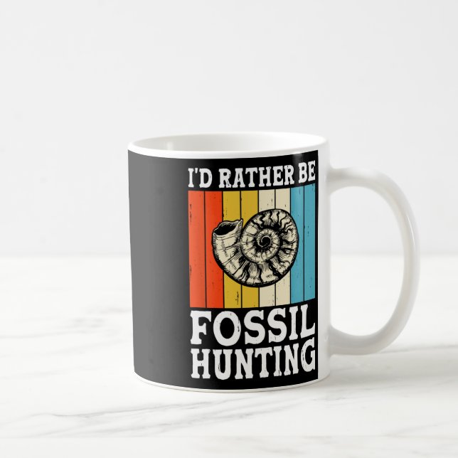 Mug Je Préférerais Chasser Les Fossiles Chasseurs De R (Droite)