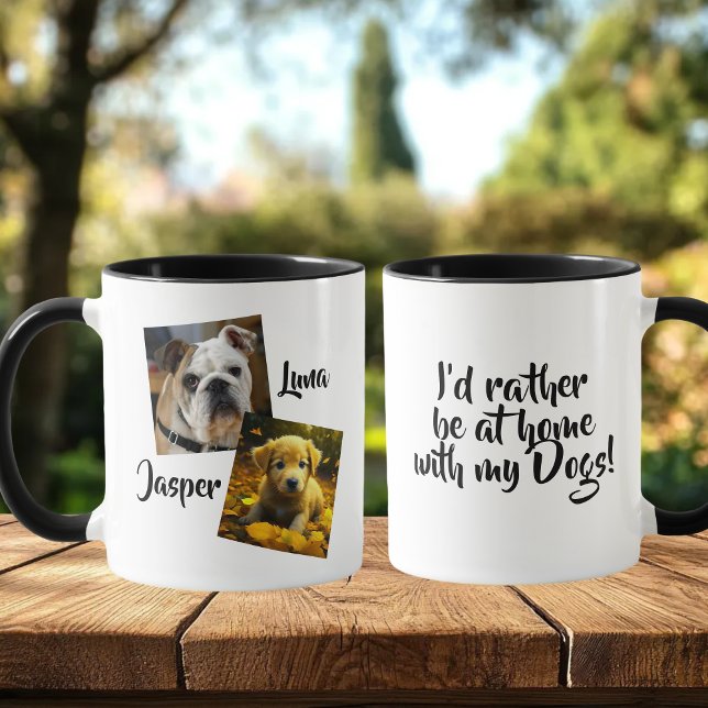 Mug Je préférerais être à la maison avec mes chiens   (Créateur téléchargé)