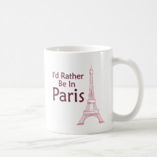 Mug Je Préférerais Être À Paris