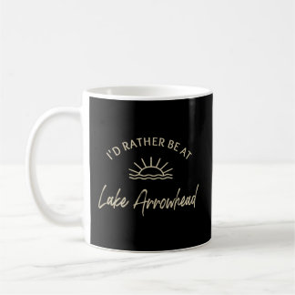 Mug Je Préférerais Être Au Lac Arrowhead Bateau Pêche 