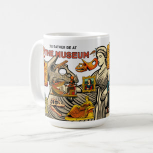 Mug Je préférerais être au MUSÉE