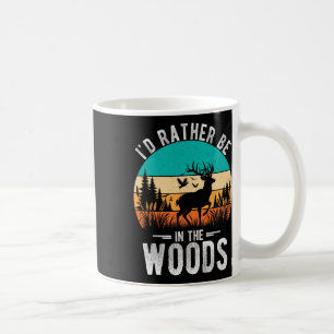 Mug Je Préférerais Être Dans La Chasse Aux Cerfs De Bo