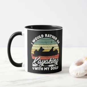 Mug Je préférerais faire du kayak avec mon amoureux de
