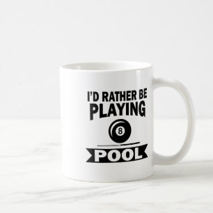 Mug Je Préférerais Jouer Pool Drôle Billard Pla