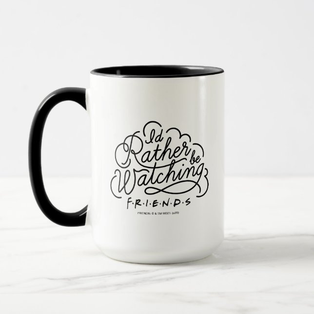 Mug Je préférerais regarder le script de FRIENDS™ 2 (Gauche)