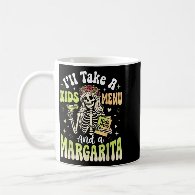 Mug Je prendrai un menu enfant et une margarita (Gauche)