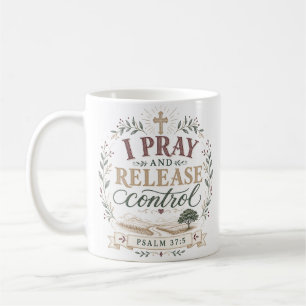 Mug Je prie et je lâche prise Citation chrétienne