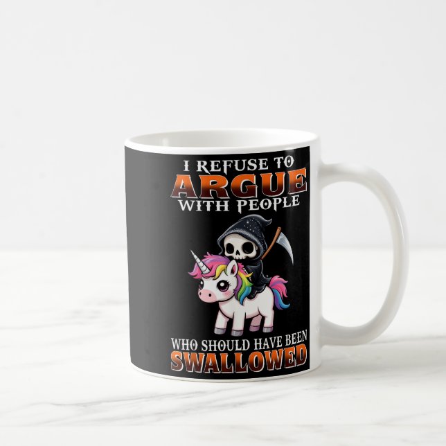 Mug Je refuse de discuter avec les gens qui auraient d (Droite)