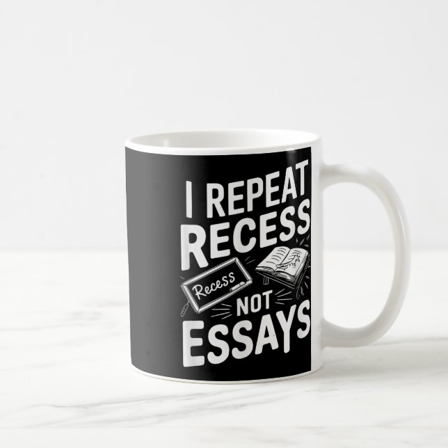 Mug Je Répète Récré Récré Pas D'essais  (Droite)