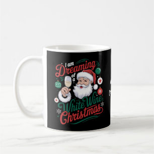 Mug Je rêve d'un Noël au vin blanc