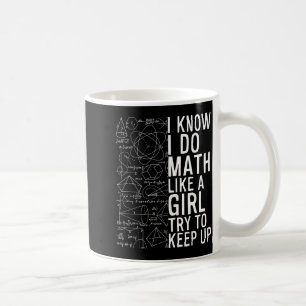 Mug Je sais que je fais des maths comme une fille essa