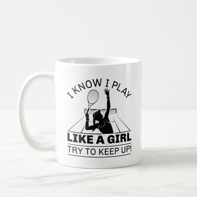 Mug Je Sais Que Je Joue Comme Une Fille (Gauche)