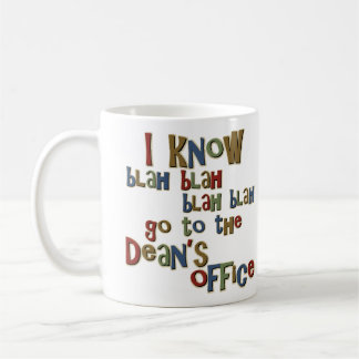 Mug Je sais vais aux doyens Office