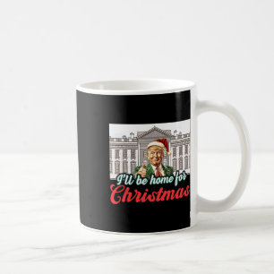 Mug Je serai à la maison pour Noël Funky Père Noël Tru