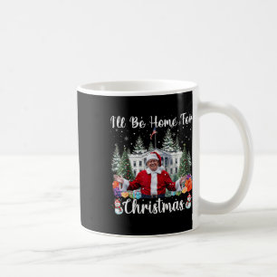 Mug Je serai à la maison pour Noël Père Noël Trump 202