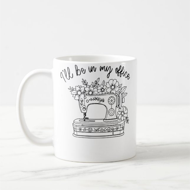 Mug Je serai dans mon bureau en train de coudre Coutur (Gauche)