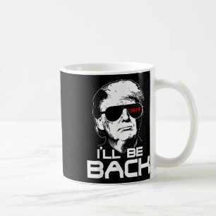 Mug Je serai de retour drôle 45 47 Donald Trump 2024 P