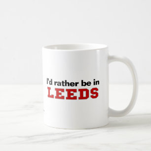 Mug Je serais plutôt à Leeds