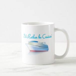 Mug Je serais plutôt Cruisin