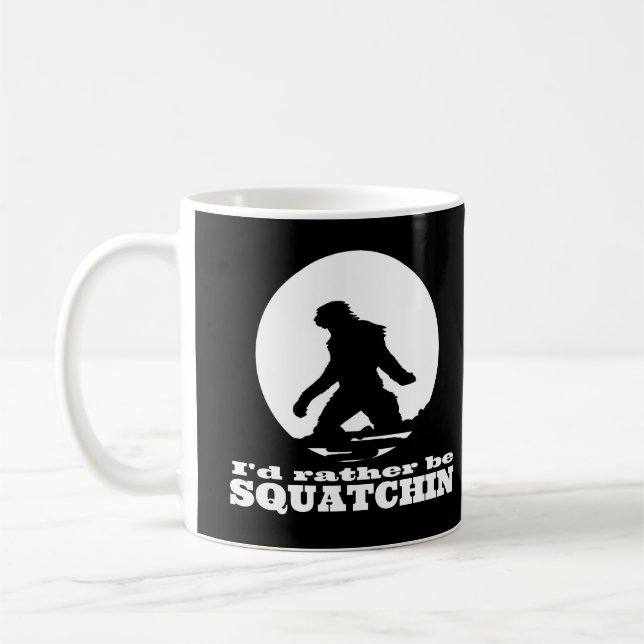 Mug Je serais plutôt Squatchin (Gauche)