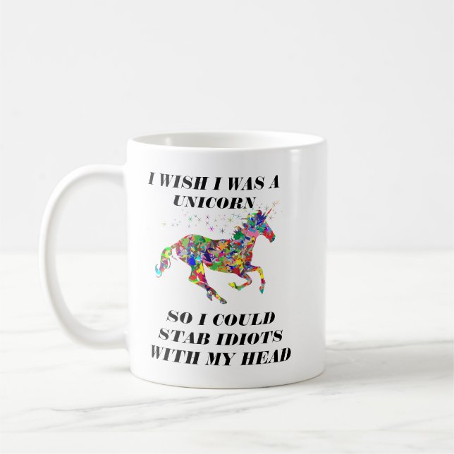 Mug Je souhaite que j'aie été une licorne (Gauche)