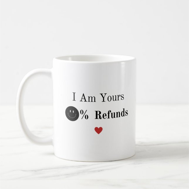 Mug Je suis à vous aucun remboursement valentines cade (Gauche)