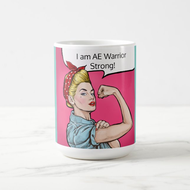 Mug Je suis AE Warrior Strong! muqueuse (Centre)