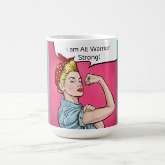 Mug Je suis AE Warrior Strong! muqueuse