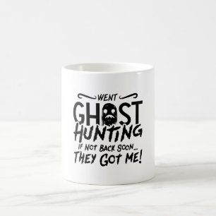 Mug Je Suis Allé Chasse Aux Fantômes Ils M'Ont Amené C