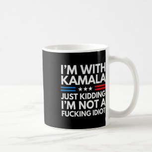 Mug Je suis avec Kamala et j'ai juste enlevé je ne sui