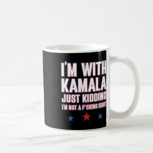 Mug Je suis avec Kamala, je plaisante, pas idiot Rétro