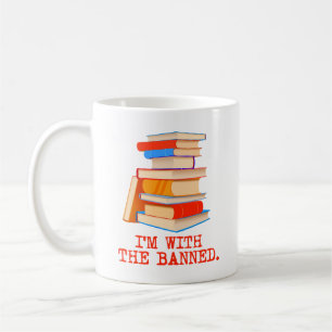Mug Je suis avec les livres interdits