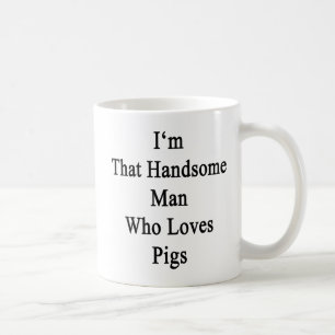 Mug Je suis cet homme bel qui aime des porcs