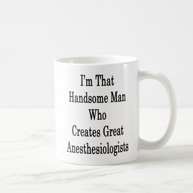 Mug Je suis cet homme bel qui crée grand Anesthesio (Droite)