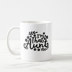 Mug "Je suis cette tante"