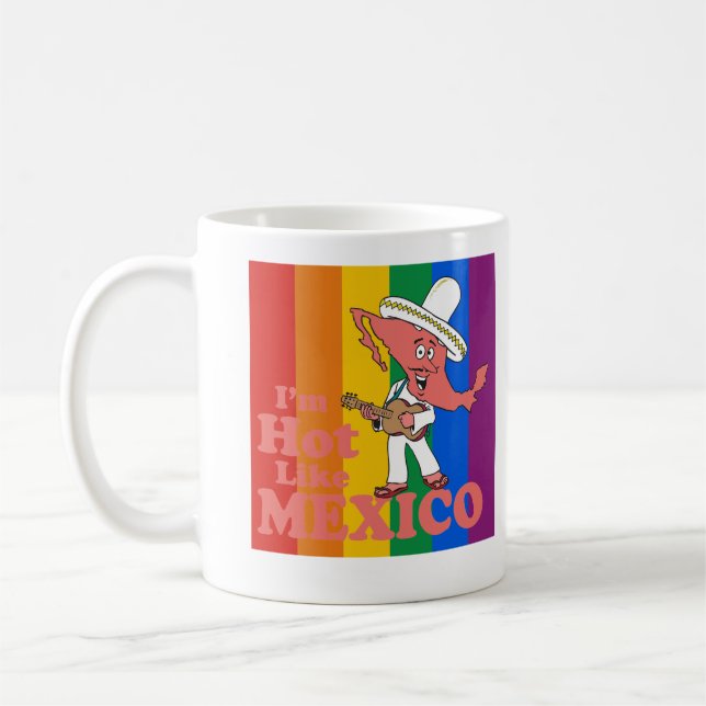 Mug Je suis chaud comme le T-shirt du Mexique (Gauche)