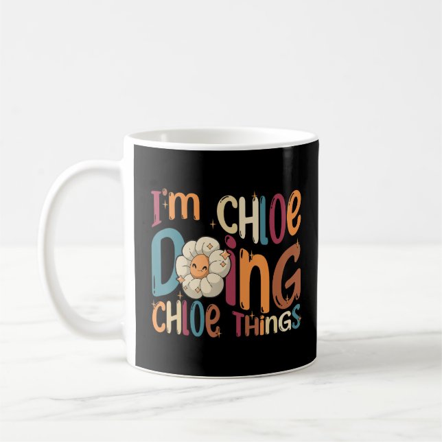 Mug Je suis Chloe Faire Chloe Choses Super Retro Chloe (Gauche)