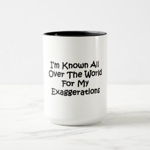 Mug Je Suis Connu Dans Le Monde Entier