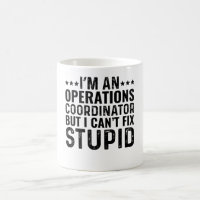 Je suis coordinateur des opérations, mais je ne pe